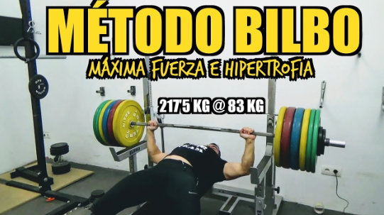 método Bilbo con altas repeticiones para fuerza e hipertrofia